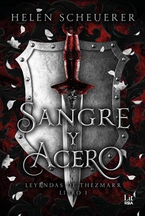SANGRE Y ACERO | 9788411329422 | SCHEUERER, HELEN | Llibreria Drac - Llibreria d'Olot | Comprar llibres en català i castellà online