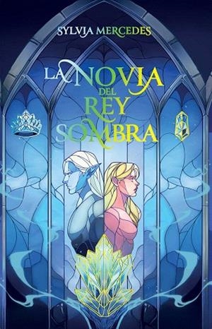 NOVIA DEL REY SOMBRA, LA | 9788412965322 | MERCEDES, SYLVIA | Llibreria Drac - Llibreria d'Olot | Comprar llibres en català i castellà online