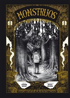MONSTRUOS | 9788410415744 | SERVANT, STÉPHANE | Llibreria Drac - Librería de Olot | Comprar libros en catalán y castellano online