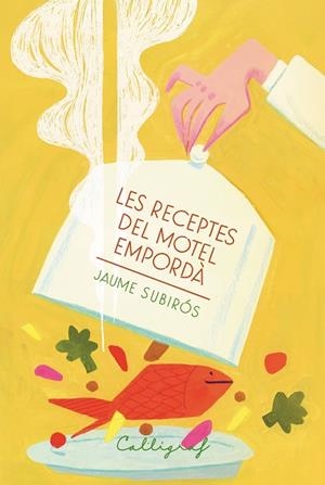 RECEPTES DEL MOTEL EMPORDÀ, LES | 9788412996548 | SUBIRÓS, JAUME | Llibreria Drac - Llibreria d'Olot | Comprar llibres en català i castellà online