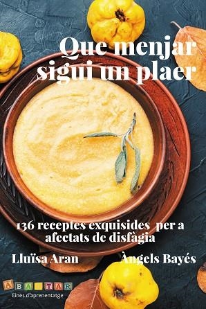 QUE MENJAR SIGUI UN PLAER | 9788412895889 | BAYÉS, ÀNGELS; ARAN, LLUÏSA | Llibreria Drac - Llibreria d'Olot | Comprar llibres en català i castellà online