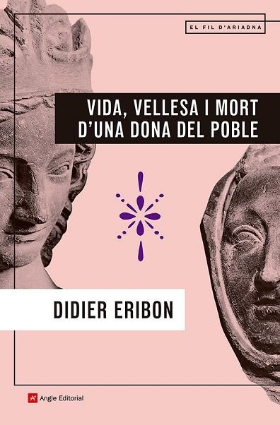 VIDA, VELLESA I MORT D'UNA DONA DEL POBLE | 9788410112902 | ERIBON, DIDIER | Llibreria Drac - Librería de Olot | Comprar libros en catalán y castellano online