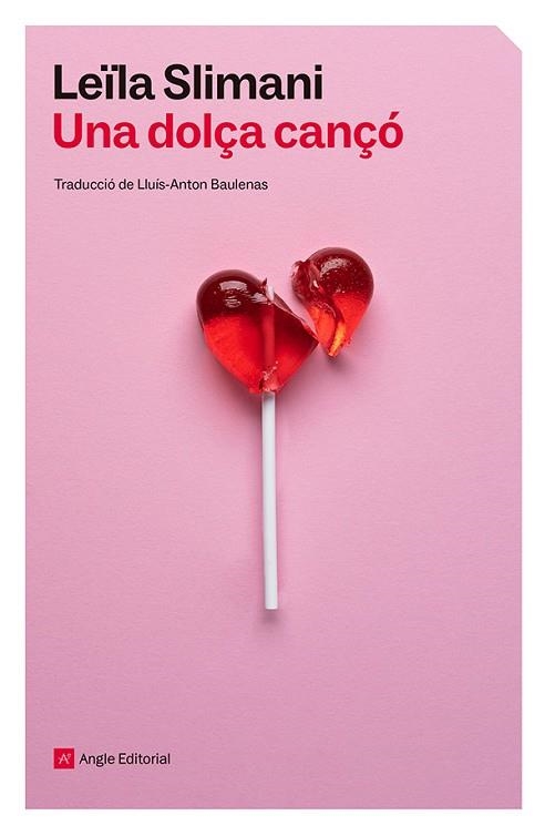 UNA DOLÇA CANÇÓ | 9788410112896 | SLIMANI, LEÏLA | Llibreria Drac - Llibreria d'Olot | Comprar llibres en català i castellà online