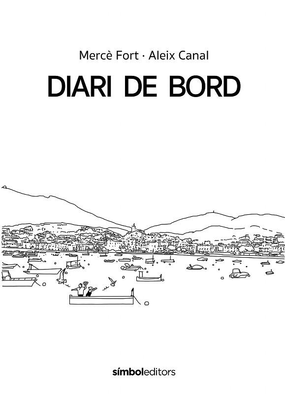 DIARI DE BORD | 9788418696503 | FORT, MERCÈ | Llibreria Drac - Librería de Olot | Comprar libros en catalán y castellano online