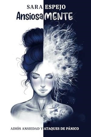 ANSIOSAMENTE | 9789801855415 | ESPEJO, SARA | Llibreria Drac - Librería de Olot | Comprar libros en catalán y castellano online