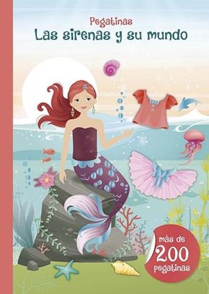 SIRENAS Y SU MUNDO, LAS (PEGATINAS) | 9788491456315 | AA.DD. | Llibreria Drac - Llibreria d'Olot | Comprar llibres en català i castellà online