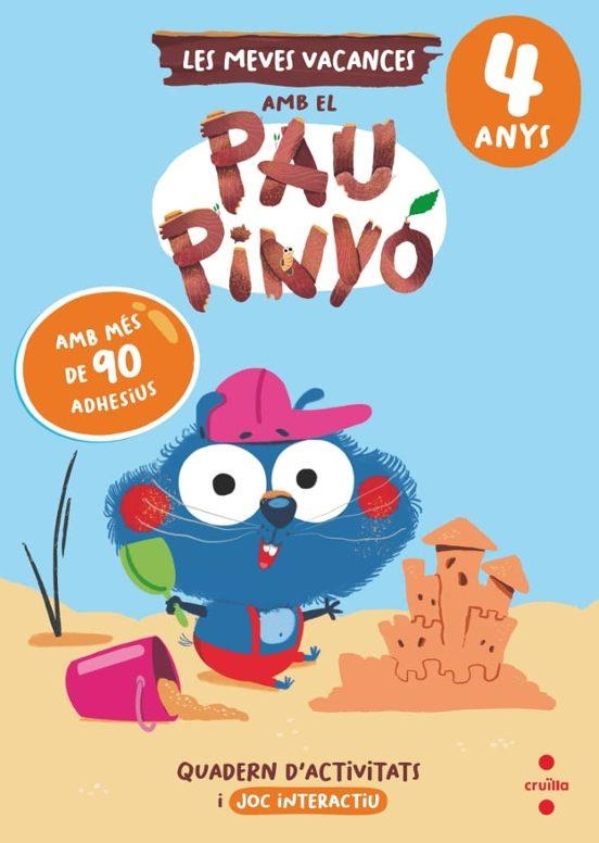 MEVES VACANCES AMB EL PAU PINYÓ, LES (4 ANYS) | 9788466158404 | RUIZ GARCIA, MARIA JESUS | Llibreria Drac - Librería de Olot | Comprar libros en catalán y castellano online