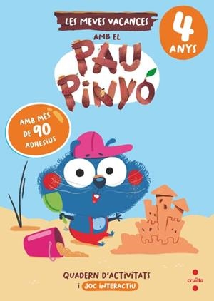 MEVES VACANCES AMB EL PAU PINYÓ, LES (4 ANYS) | 9788466158404 | RUIZ GARCIA, MARIA JESUS | Llibreria Drac - Llibreria d'Olot | Comprar llibres en català i castellà online