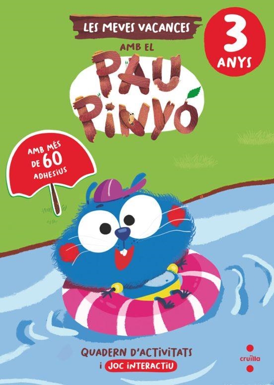 MEVES VACANCES AMB EL PAU PINYÓ, LES (3 ANYS) | 9788466158398 | RUIZ GARCIA, MARIA JESUS | Llibreria Drac - Librería de Olot | Comprar libros en catalán y castellano online