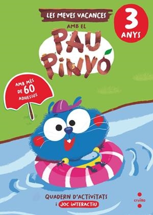 MEVES VACANCES AMB EL PAU PINYÓ, LES (3 ANYS) | 9788466158398 | RUIZ GARCIA, MARIA JESUS | Llibreria Drac - Llibreria d'Olot | Comprar llibres en català i castellà online