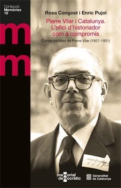 PIERRE VILAR I CATALUNYA. L'OFICI D'HISTORIADOR COM A COMPROMÍS | 9788410393486 | CONGOST, ROSA; PUJOL, ENRIC | Llibreria Drac - Librería de Olot | Comprar libros en catalán y castellano online
