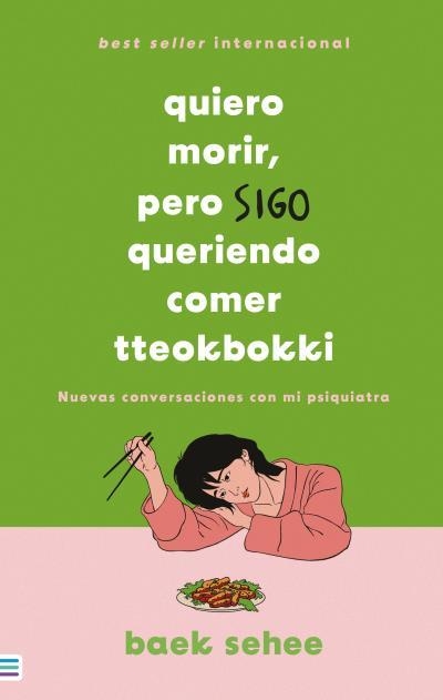 QUIERO MORIR, PERO SIGO QUERIENDO COMER TTEOKBOKKI | 9788492917365 | SEHEE, BAEK | Llibreria Drac - Llibreria d'Olot | Comprar llibres en català i castellà online