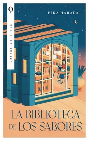 BIBLIOTECA DE LOS SABORES, LA | 9788492919895 | HARADA, HIKA | Llibreria Drac - Llibreria d'Olot | Comprar llibres en català i castellà online