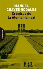 CRÓNICAS DE LA ALEMANIA NAZI | 9788412985733 | CHAVES, MANUEL | Llibreria Drac - Llibreria d'Olot | Comprar llibres en català i castellà online