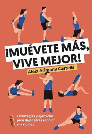 MUÉVETE MÁS VIVE MEJOR | 9788441551800 | ARIMANY CASTELLS, ALEIX | Llibreria Drac - Llibreria d'Olot | Comprar llibres en català i castellà online