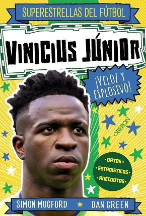 VINICIUS JÚNIOR (SUPERESTRELLAS DEL FUTBOL) | 9788441551848 | MUGFORD, SIMON | Llibreria Drac - Llibreria d'Olot | Comprar llibres en català i castellà online
