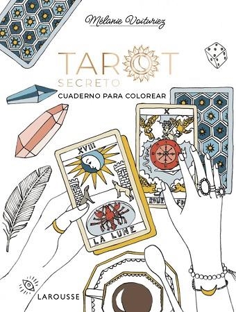TAROT SECRETO | 9791387520274 | VOITURIEZ, MÉLANIE | Llibreria Drac - Librería de Olot | Comprar libros en catalán y castellano online