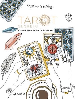 TAROT SECRETO | 9791387520274 | VOITURIEZ, MÉLANIE | Llibreria Drac - Llibreria d'Olot | Comprar llibres en català i castellà online
