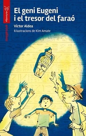 GENI EUGENI I EL TRESOR DEL FARAÓ, EL | 9788410302518 | ALDEA, VICTOR | Llibreria Drac - Llibreria d'Olot | Comprar llibres en català i castellà online