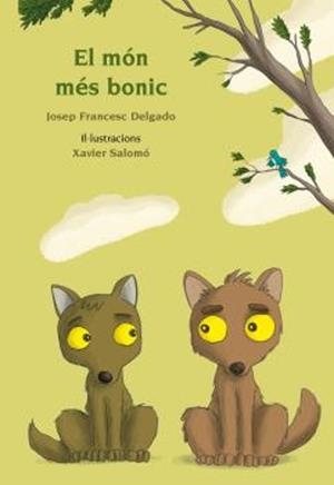 MÓN MÉS BONIC, EL | 9788417250065 | DELGADO, JOSEP FRANCESC | Llibreria Drac - Llibreria d'Olot | Comprar llibres en català i castellà online