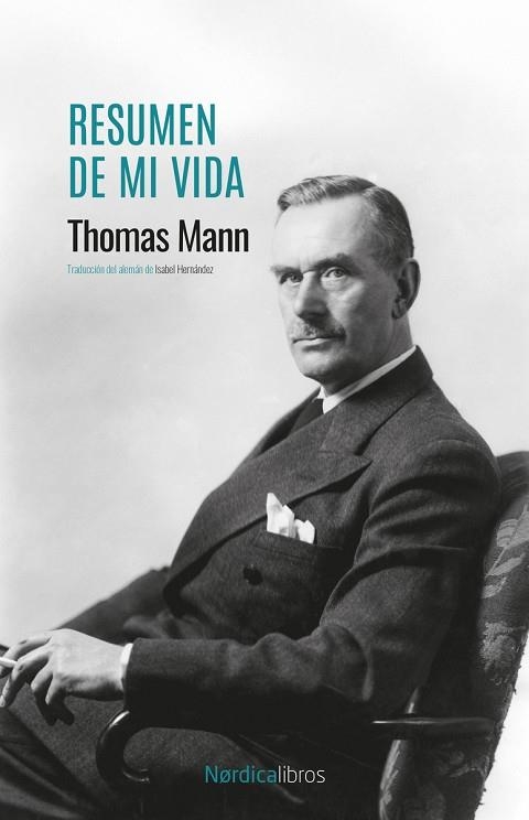 RESUMEN DE MI VIDA | 9791387563615 | MANN, THOMAS | Llibreria Drac - Librería de Olot | Comprar libros en catalán y castellano online