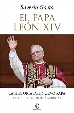 PAPA LEÓN XIV, EL | 9791387574239 | GAETA, SAVERIO | Llibreria Drac - Llibreria d'Olot | Comprar llibres en català i castellà online