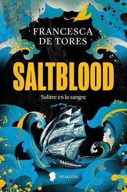 SALTBLOOD | 9788412891560 | DE TORES, FRANCESCA | Llibreria Drac - Llibreria d'Olot | Comprar llibres en català i castellà online