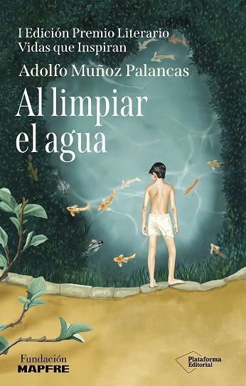 AL LIMPIAR EL AGUA | 9791387568764 | MUÑOZ, ADOLFO | Llibreria Drac - Llibreria d'Olot | Comprar llibres en català i castellà online