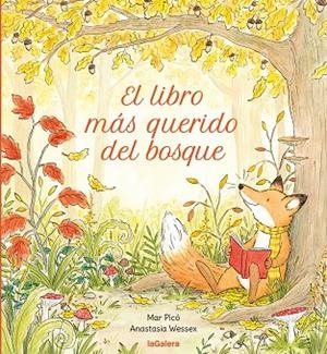 LIBRO MÁS QUERIDO DEL BOSQUE, EL | 9788424675530 | PICÓ SEIJÓ, MAR | Llibreria Drac - Librería de Olot | Comprar libros en catalán y castellano online