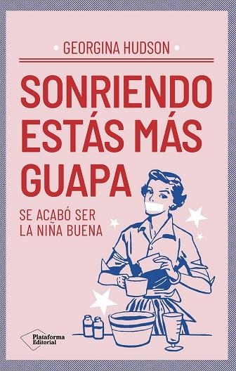 SONRIENDO ESTÁS MÁS GUAPA | 9791387568740 | HUDSON, GEORGINA | Llibreria Drac - Librería de Olot | Comprar libros en catalán y castellano online