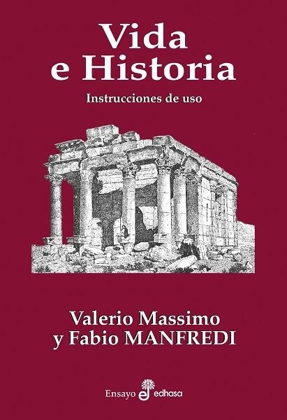 VIDA E HISTORIA | 9788435022705 | MANFREDI, VALERIO MASSIMO; MANFREDI, FABIO EMILIANO | Llibreria Drac - Librería de Olot | Comprar libros en catalán y castellano online