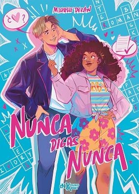 NUNCA DIGAS NUNCA | 9788419467645 | DURÁN, MICHELLE | Llibreria Drac - Llibreria d'Olot | Comprar llibres en català i castellà online