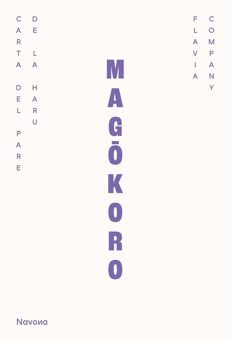 MAGOKORO | 9788410180567 | COMPANY NAVAU, FLAVIA | Llibreria Drac - Librería de Olot | Comprar libros en catalán y castellano online