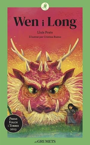 WEN I LONG | 9788424675622 | PRATS, LLUÍS | Llibreria Drac - Llibreria d'Olot | Comprar llibres en català i castellà online