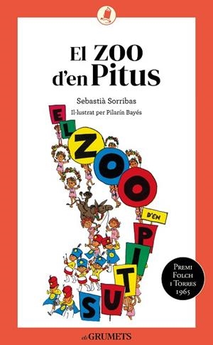 ZOO D'EN PITUS, EL | 9788424675721 | SORRIBAS, SEBASTIÀ | Llibreria Drac - Llibreria d'Olot | Comprar llibres en català i castellà online