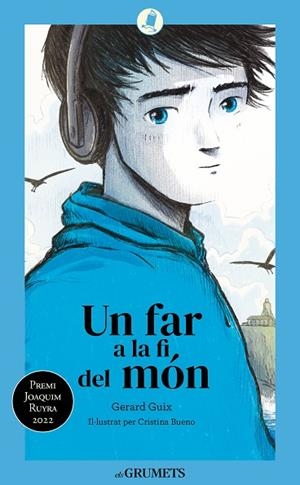 UN FAR A LA FI DEL MÓN | 9788424675837 | GUIX, GERARD | Llibreria Drac - Llibreria d'Olot | Comprar llibres en català i castellà online
