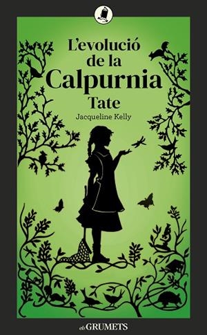 EVOLUCIÓ DE LA CALPURNIA TATE, L' | 9788424675875 | KELLY, JACQUELINE | Llibreria Drac - Llibreria d'Olot | Comprar llibres en català i castellà online