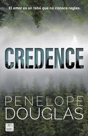 CREDENCE | 9788408304166 | DOUGLAS, PENELOPE | Llibreria Drac - Llibreria d'Olot | Comprar llibres en català i castellà online