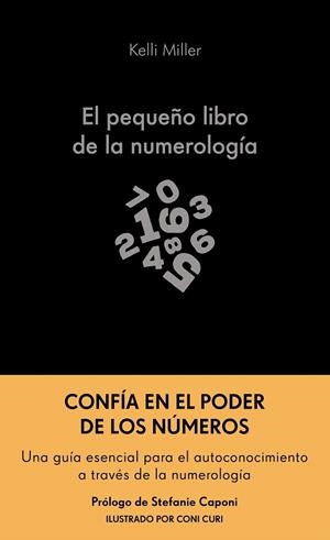 PEQUEÑO LIBRO DE LA NUMEROLOGÍA, EL | 9788413444307 | MILLER, KELLI | Llibreria Drac - Llibreria d'Olot | Comprar llibres en català i castellà online