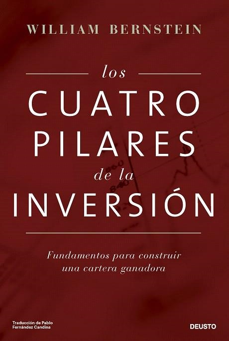 CUATRO PILARES DE LA INVERSIÓN, LOS | 9788423439140 | BERNSTEIN, WILLIAM | Llibreria Drac - Llibreria d'Olot | Comprar llibres en català i castellà online