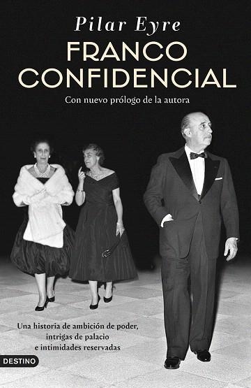 FRANCO CONFIDENCIAL | 9788423368051 | EYRE, PILAR | Llibreria Drac - Librería de Olot | Comprar libros en catalán y castellano online