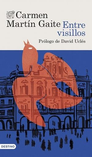 ENTRE VISILLOS | 9788423367832 | MARTÍN GAITE, CARMEN | Llibreria Drac - Llibreria d'Olot | Comprar llibres en català i castellà online