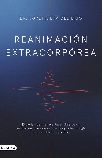 REANIMACIÓN EXTRACORPÓREA | 9788423367955 | RIERA DEL BRÍO, DR. JORDI | Llibreria Drac - Librería de Olot | Comprar libros en catalán y castellano online