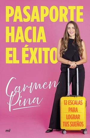 PASAPORTE HACIA EL ÉXITO | 9788427053991 | PINA, CARMEN | Llibreria Drac - Llibreria d'Olot | Comprar llibres en català i castellà online