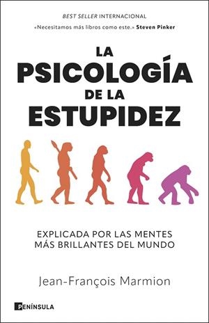 PSICOLOGÍA DE LA ESTUPIDEZ, LA | 9788411003872 | MARMION, JEAN-FRANÇOIS | Llibreria Drac - Llibreria d'Olot | Comprar llibres en català i castellà online