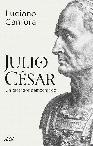 JULIO CÉSAR | 9788434438910 | CANFORA, LUCIANO | Llibreria Drac - Librería de Olot | Comprar libros en catalán y castellano online