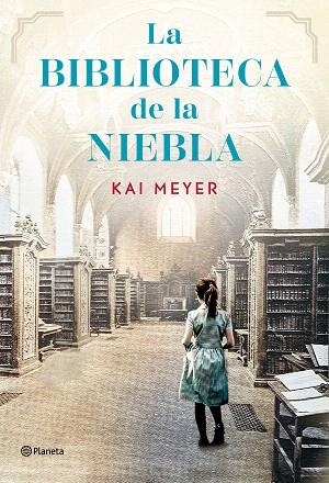 BIBLIOTECA DE LA NIEBLA, LA | 9788408304968 | MEYER, KAI | Llibreria Drac - Llibreria d'Olot | Comprar llibres en català i castellà online