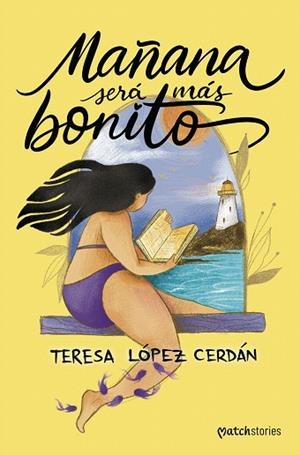 MAÑANA SERÁ MÁS BONITO | 9788408305101 | LÓPEZ CERDÁN, TERESA | Llibreria Drac - Llibreria d'Olot | Comprar llibres en català i castellà online