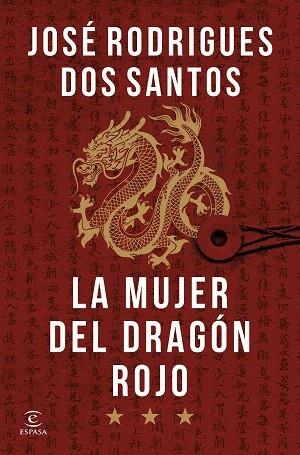 MUJER DEL DRAGÓN ROJO, LA | 9788467077445 | RODRIGUES DOS SANTOS, JOSÉ | Llibreria Drac - Llibreria d'Olot | Comprar llibres en català i castellà online