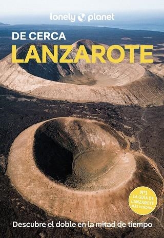 LANZAROTE DE CERCA 2025 (LONELY PLANET) | 9788408296584 | NOBLE, ISABELLA | Llibreria Drac - Librería de Olot | Comprar libros en catalán y castellano online